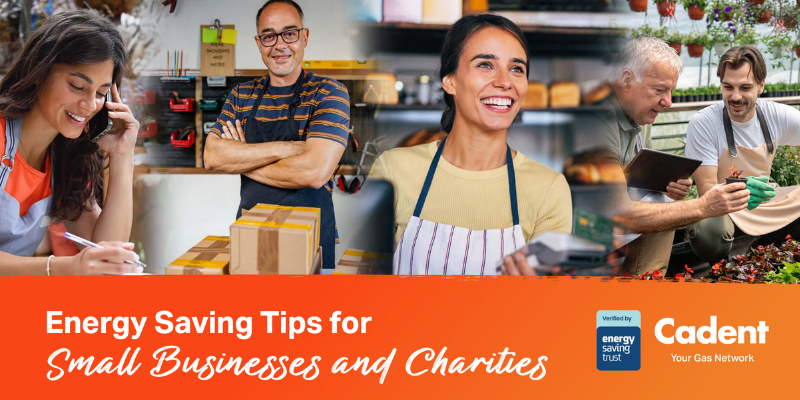 Collage of small business owners smiling while working, with text overlay: Energy Saving Tips for Small Businesses and Charities, verified by Energy Saving Trust and Cadent.
